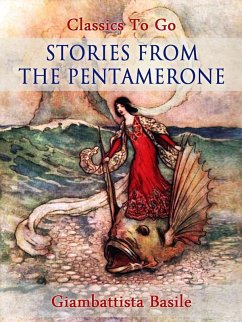Stories from the Pentamerone (eBook, ePUB) - Basile, Giambattista