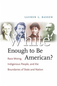 White Enough to Be American? (eBook, ePUB) - Basson, Lauren L.