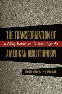 Cover The Transformation of American Abolitionism (eBook, ePUB)