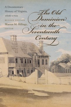 The Old Dominion in the Seventeenth Century (eBook, ePUB)