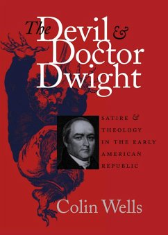The Devil and Doctor Dwight (eBook, ePUB) - Wells, Colin