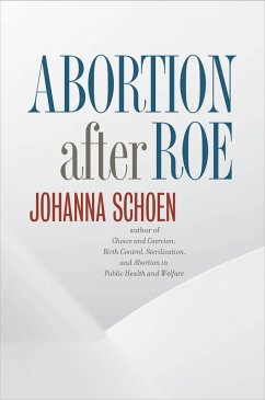 Abortion after Roe (eBook, ePUB)
