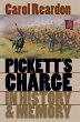 Pickett's Charge in History and Memory... - Bild 1