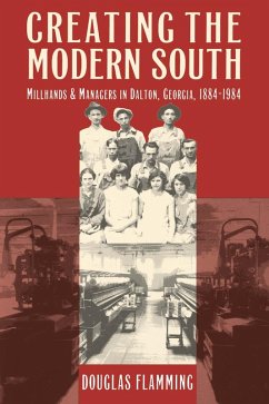 Cover Creating the Modern South (eBook, ePUB)