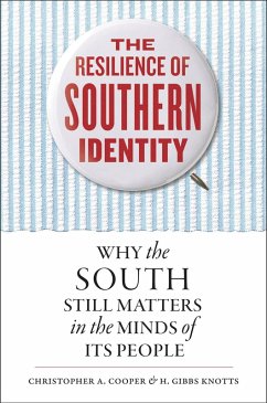 The Resilience of Southern Identity (eBook, ePUB)