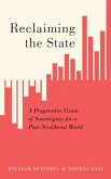 Reclaiming the State (eBook, ePUB)