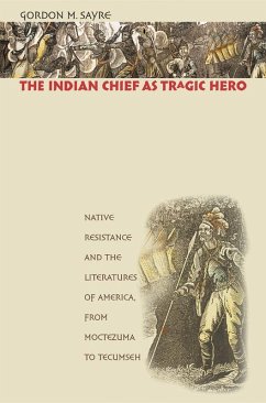 Cover The Indian Chief as Tragic Hero (eBook, ePUB)