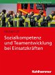 Sozialkompetenz und Teamentwicklung bei... - Bild 1