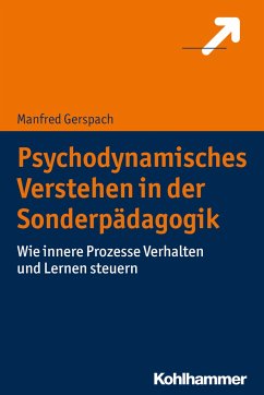 Psychodynamisches Verstehen in der Sonderpädagogik - Gerspach, Manfred