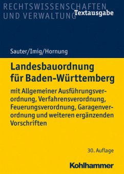 Landesbauordnung für Baden-Württemberg - Imig, Klaus;Hornung, Volker;Sauter, Helmut