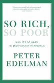 So Rich, So Poor (eBook, ePUB)
