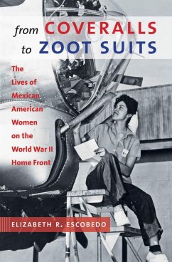 From Coveralls to Zoot Suits (eBook, ePUB)