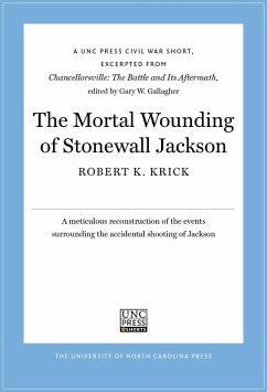 Cover The Mortal Wounding of Stonewall Jackson (eBook, ePUB)