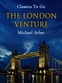 The London Venture (eBook, ePUB) The London Venture (eBook, ePUB)