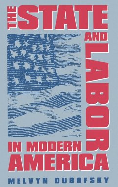 Cover The State and Labor in Modern America (eBook, ePUB)