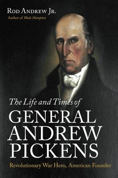 The Life and Times of General Andrew Pickens (eBook, ePUB) Cover The Life and Times of General Andrew Pickens (eBook, ePUB)
