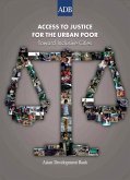 Access to Justice for the Urban Poor (eBook, ePUB) Access to Justice for the Urban Poor (eBook, ePUB)