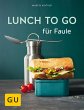 Lunch to go für Faule (eBook, ePUB) - Bild 1