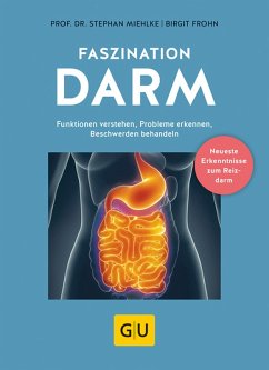 Faszination Darm (eBook, ePUB) - Frohn, Birgit; Miehlke, Stephan