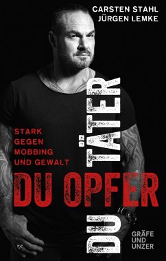 Du Täter, du Opfer (eBook, ePUB) - Stahl, Carsten; Lemke, Jürgen