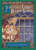 Politically Correct Holiday Stories (eBook, ePUB)