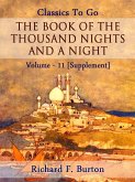 The Book of the Thousand Nights and a Night - Volume 11 [Supplement] (eBook, ePUB)