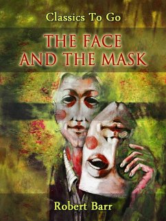 Cover The Face and the Mask (eBook, ePUB)
