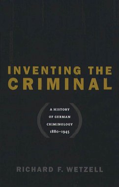 Cover Inventing the Criminal (eBook, ePUB)
