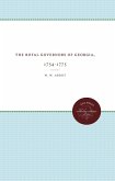 The Royal Governors of Georgia, 1754-1775 (eBook, ePUB)