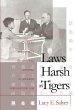 Laws Harsh As Tigers (eBook, ePUB) - Bild 1