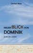 Neuer Blick von Dominik - Bild 1