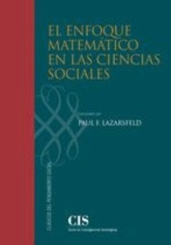 El enfoque matemático en las ciencias sociales - Lazarsfeld, Paul F.