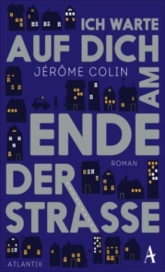 Ich warte auf Dich am Ende der Straße - Colin, Jerôme