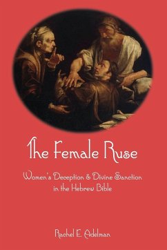 The Female Ruse - Adelman, Rachel
