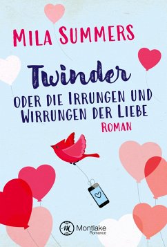 Twinder oder die Irrungen und Wirrungen der Liebe - Summers, Mila