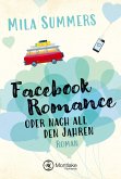 Facebook Romance oder nach all den Jahren