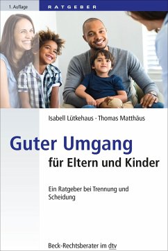 Guter Umgang für Eltern und Kinder - Lütkehaus, Isabell;Matthäus, Thomas