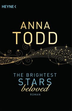 beloved / The Brightest Stars Bd.3 - Todd, Anna