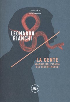 Cover La gente. Viaggio nell'Italia del risentimento