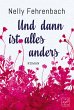 Und dann ist alles anders - Bild 1
