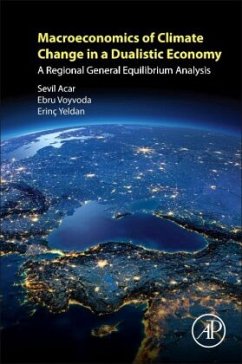Macroeconomics of Climate Change in a Dualistic Economy - Acar, Sevil;Voyvoda, Ebru;Yeldan, Erinc