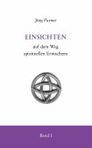 Einsichten auf dem Weg spirituellen Erwachens