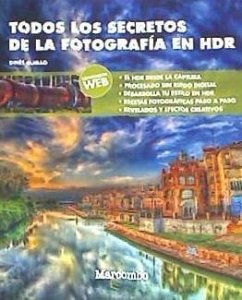 Todos los secretos de la fotografía en HDR - Guirao, Ginés