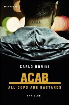 ACAB. All Cops Are Bastards - Bonini, Carlo