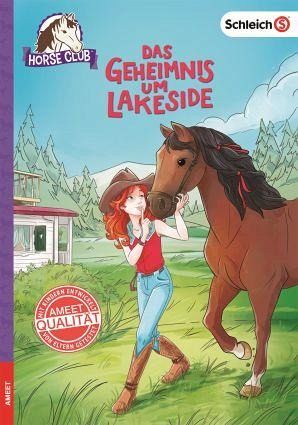 Das Geheimnis um Lakeside / Horse Club Bd.1 von Emma Walden portofrei bei  bücher.de bestellen