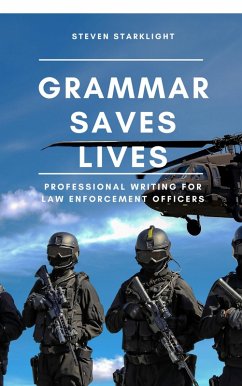 Grammar Saves Lives (eBook, ePUB) - Starklight, Steven