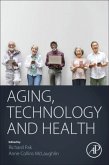 Aging, Technology and Health Aging, Technology and Health
