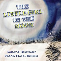 The Little Girl in the Moon - Floyd Boehm, Diann