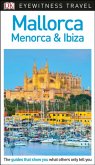 DK Eyewitness Mallorca, Menorca and Ibiza