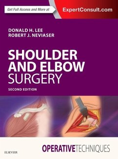 Operative Techniques: Shoulder and Elbow Surgery - Lee, Donald;Neviaser, Robert J.